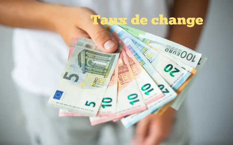 Taux de change aujourd'hui